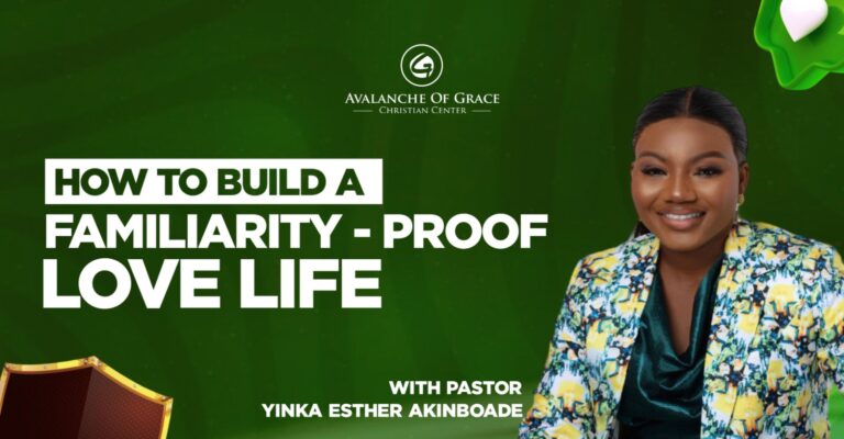 HOW TO BUILD A FAMILIARITY || PASTOR YINKA ESTHER AKINBOADE || AUGUST 18, 2024